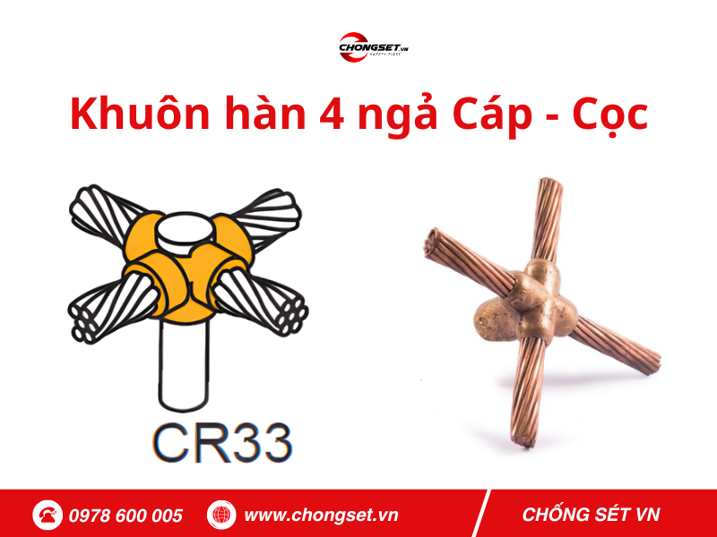 Khuôn hàn 4 ngả Cáp - Cọc