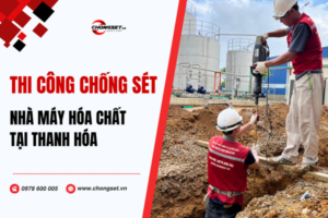 thi công chống sét nhà máy