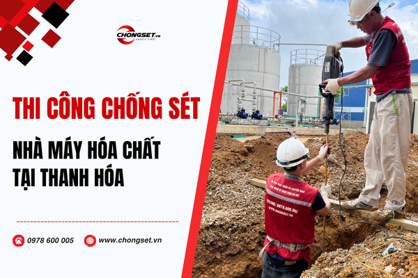 thi công chống sét nhà máy